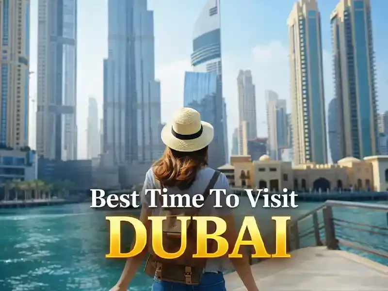 best time to visit dubai